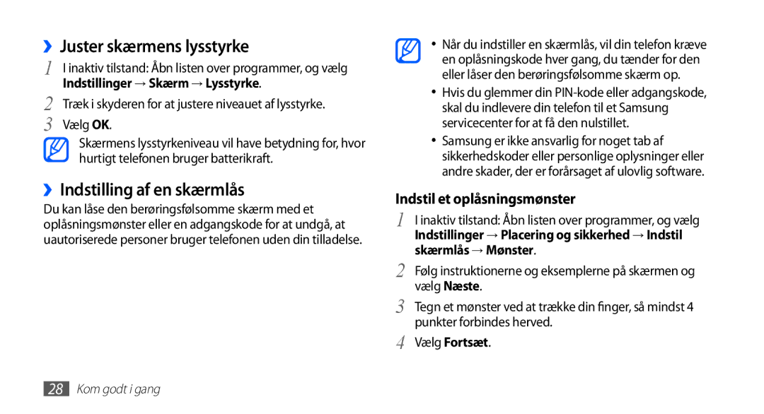 Samsung GT-S5830OKANEE manual ››Juster skærmens lysstyrke, ››Indstilling af en skærmlås, Indstillinger → Skærm → Lysstyrke 