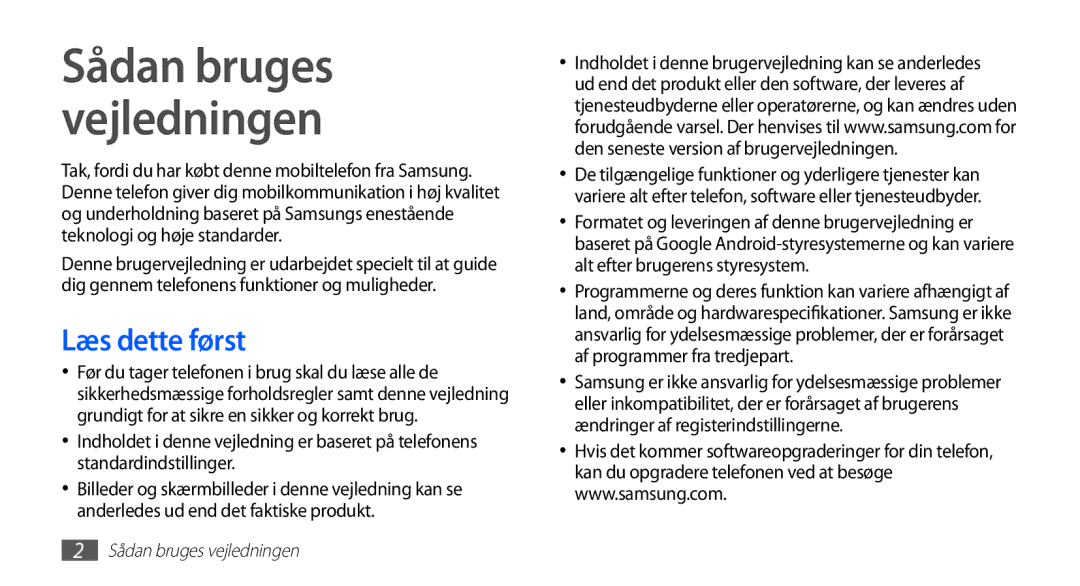 Samsung GT-S5830UWANEE, GT-S5830DKANEE, GT-S5830PPANEE, GT-S5830RWANEE manual Sådan bruges vejledningen, Læs dette først 