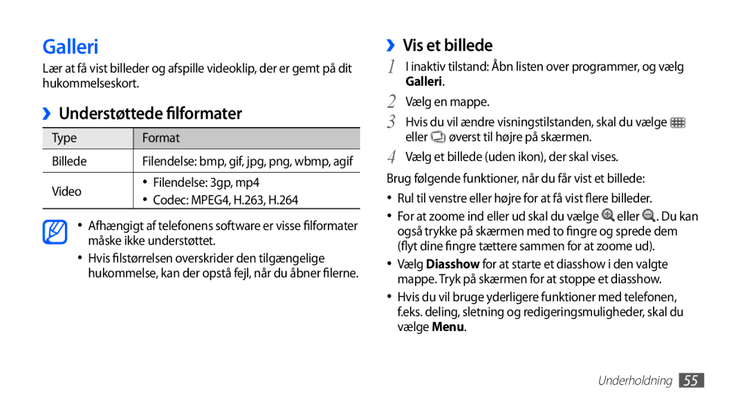 Samsung GT-S5830PPANEE manual Galleri, ››Understøttede filformater, ››Vis et billede, Type Format Billede, Vælg en mappe 