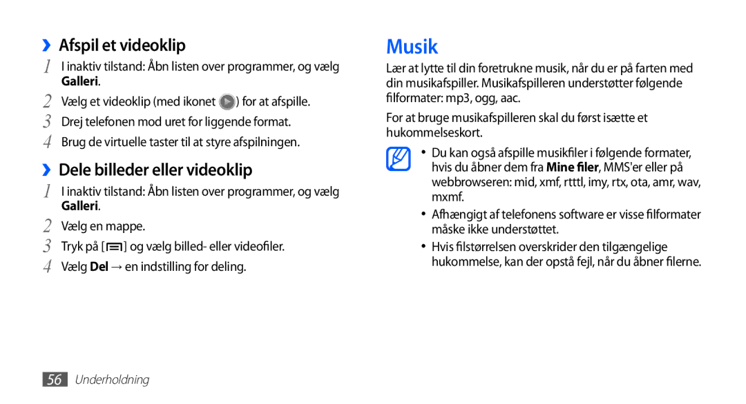 Samsung GT-S5830RWANEE, GT-S5830DKANEE, GT-S5830PPANEE, GT-S5830UWANEE, GT-S5830OKANEE manual Musik, ››Afspil et videoklip 