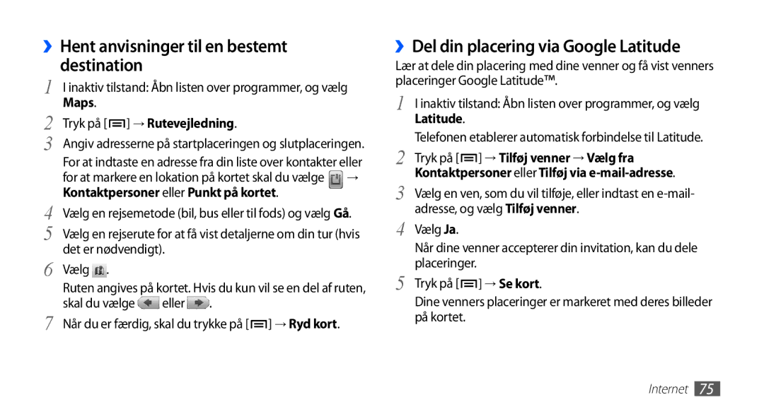 Samsung GT-S5830PPANEE manual ››Hent anvisninger til en bestemt destination, ››Del din placering via Google Latitude 