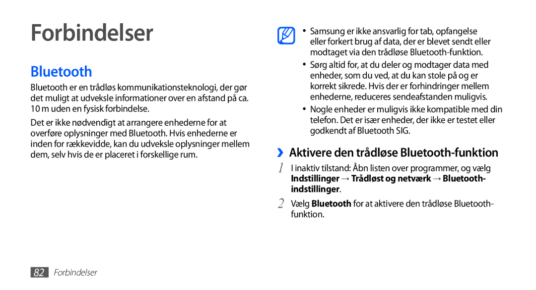 Samsung GT-S5830UWANEE manual Forbindelser, ››Aktivere den trådløse Bluetooth-funktion, Indstillinger, Funktion 