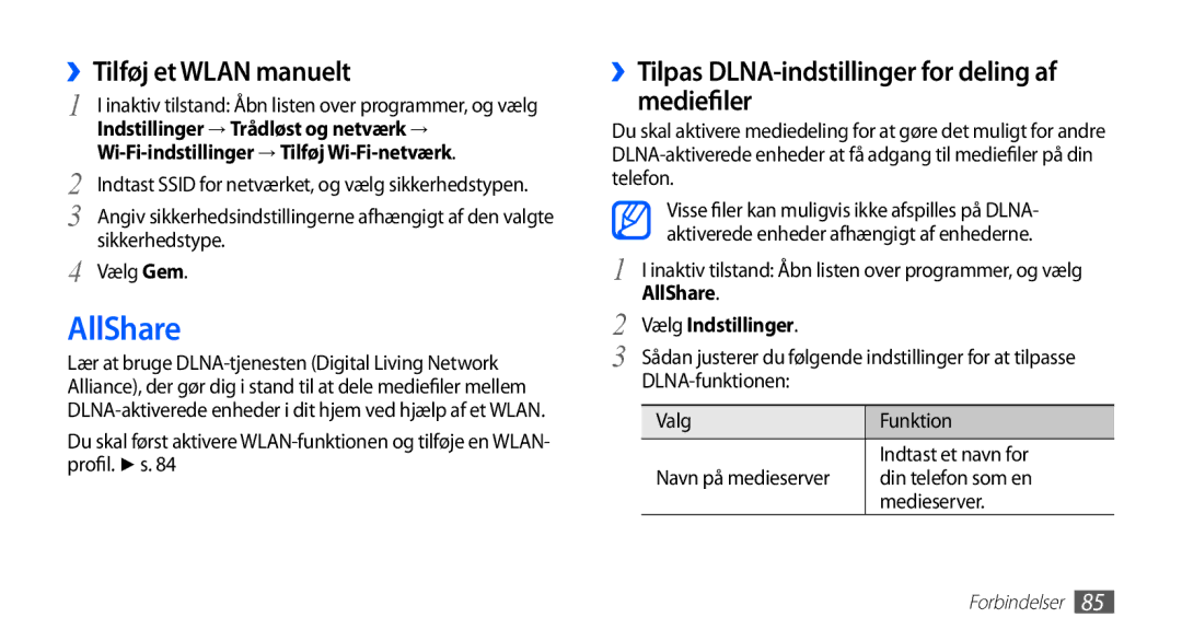 Samsung GT-S5830PPANEE manual AllShare, ››Tilføj et Wlan manuelt, ››Tilpas DLNA-indstillinger for deling af mediefiler 