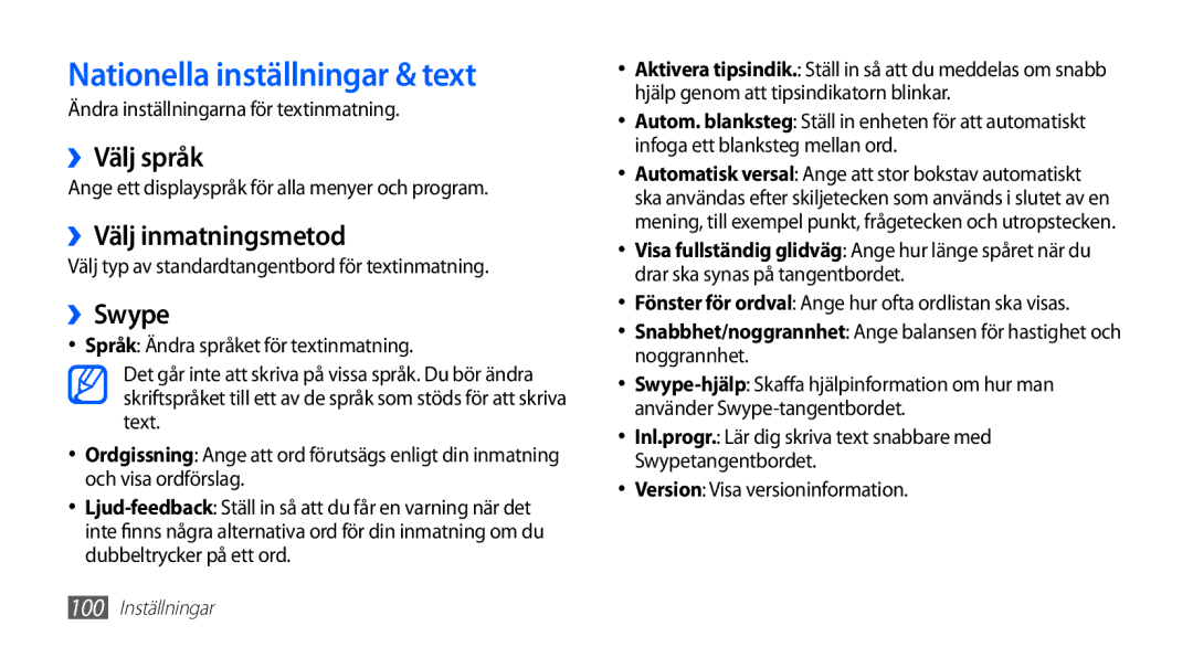 Samsung GT-S5830PPANEE, GT-S5830DKANEE manual Nationella inställningar & text, ››Välj språk, ››Välj inmatningsmetod, ››Swype 