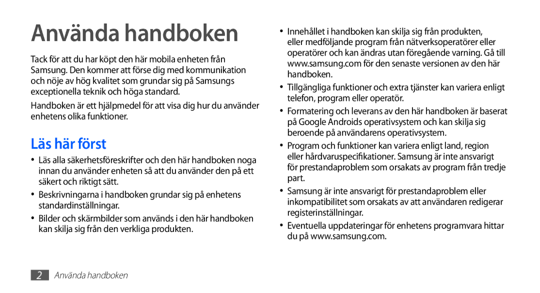 Samsung GT-S5830UWANEE, GT-S5830DKANEE, GT-S5830PPANEE, GT-S5830RWANEE, GT-S5830OKANEE manual Använda handboken, Läs här först 