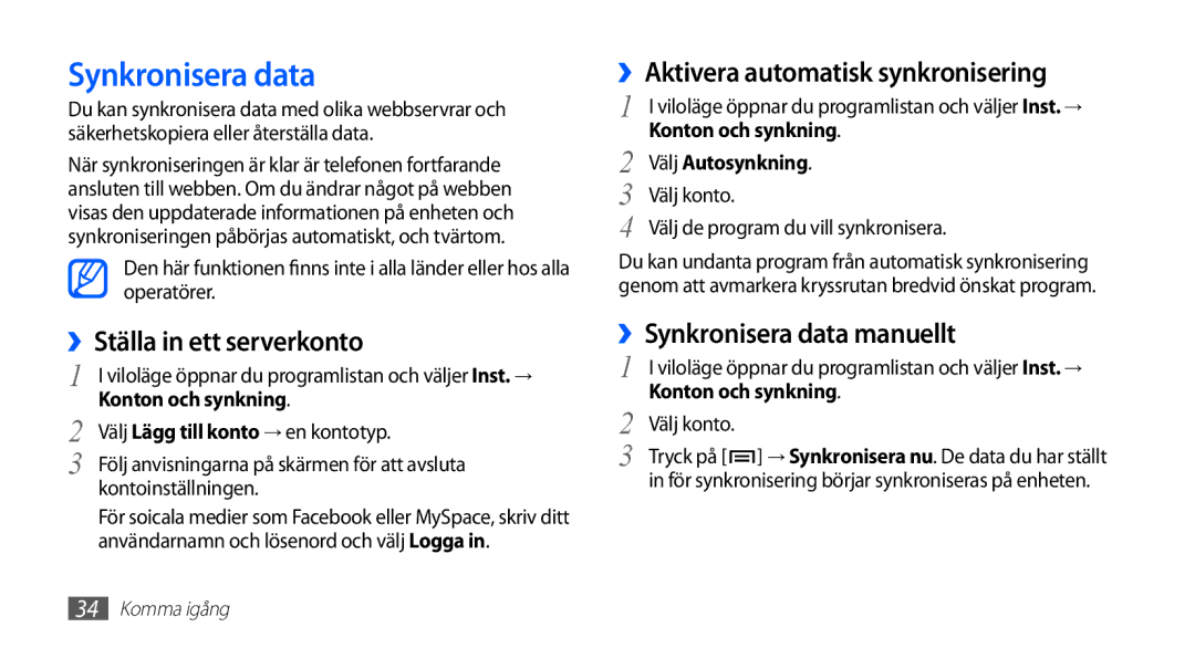 Samsung GT-S5830DKANEE manual Synkronisera data, ››Ställa in ett serverkonto, ››Aktivera automatisk synkronisering 