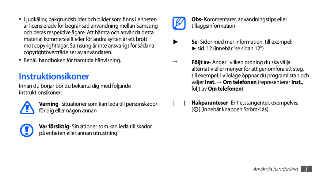 Samsung GT-S5830OKANEE manual Instruktionsikoner, Behåll handboken för framtida hänvisning, Innebär knappen Ström/Lås 