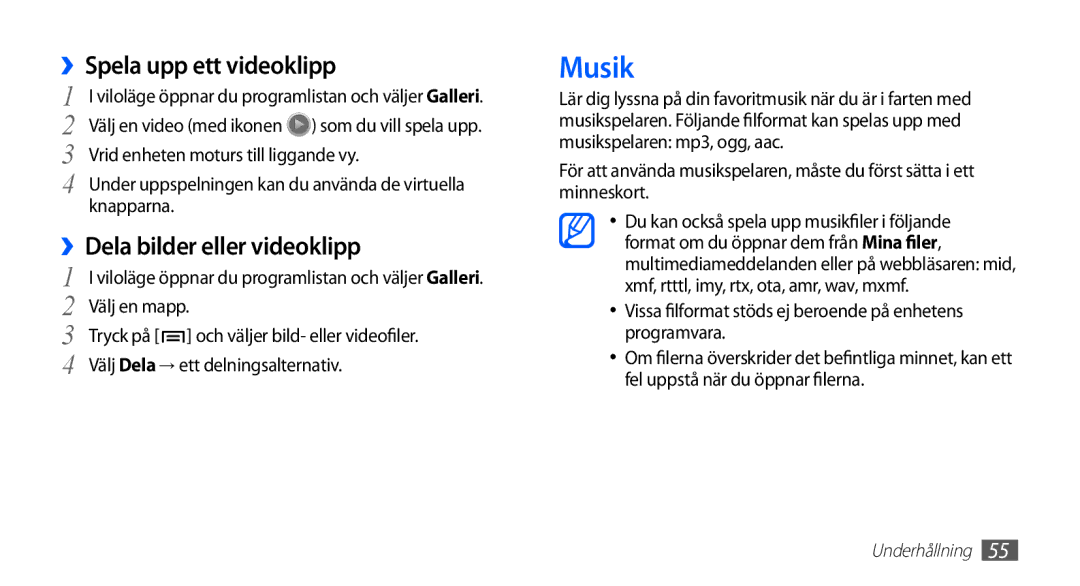 Samsung GT-S5830PPANEE, GT-S5830DKANEE, GT-S5830RWANEE, GT-S5830UWANEE, GT-S5830OKANEE manual Musik, ››Spela upp ett videoklipp 