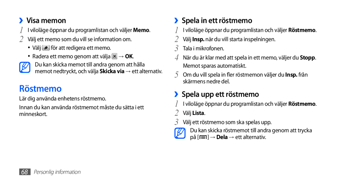 Samsung GT-S5830OKANEE, GT-S5830DKANEE manual Röstmemo, ››Visa memon, ››Spela in ett röstmemo, ››Spela upp ett röstmemo 