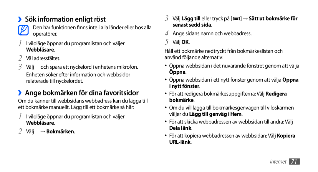 Samsung GT-S5830RWANEE, GT-S5830DKANEE manual ››Sök information enligt röst, Webbläsare, Välj → Bokmärken, Senast sedd sida 