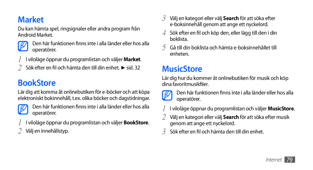 Samsung GT-S5830DKANEE, GT-S5830PPANEE, GT-S5830RWANEE, GT-S5830UWANEE, GT-S5830OKANEE manual Market, BookStore, MusicStore 