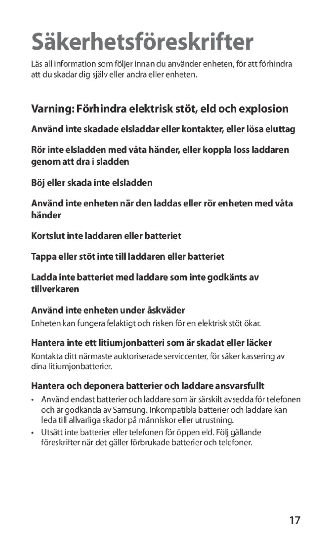 Samsung GT-S5830RWANEE, GT-S5830DKANEE, GT-S5830PPANEE manual Hantera inte ett litiumjonbatteri som är skadat eller läcker 