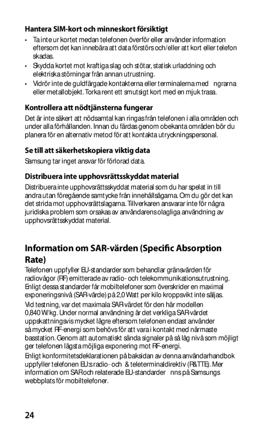 Samsung GT-S5830OKANEE Information om SAR-värden Specific Absorption Rate, Hantera SIM-kort och minneskort försiktigt 