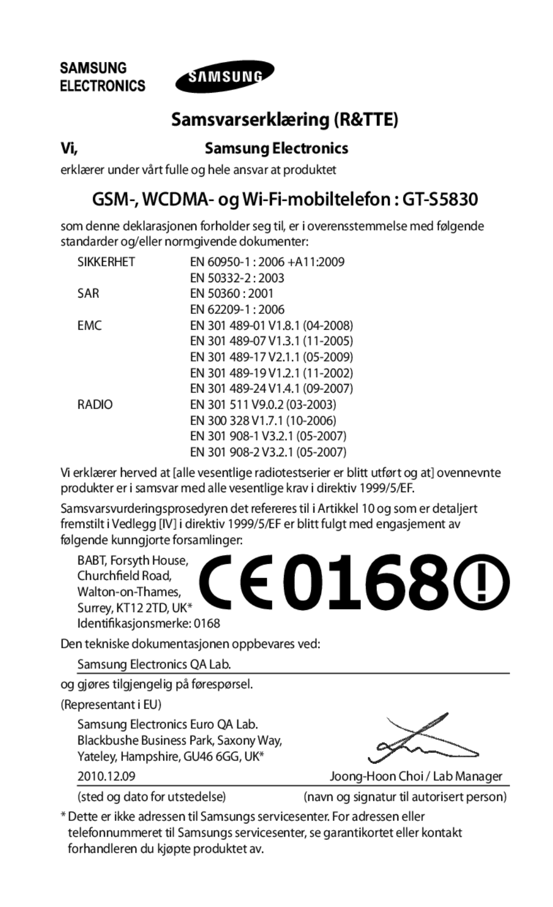 Samsung GT-S5830RWANEE, GT-S5830DKANEE, GT-S5830PPANEE, GT-S5830UWANEE manual Samsvarserklæring R&TTE, Samsung Electronics 