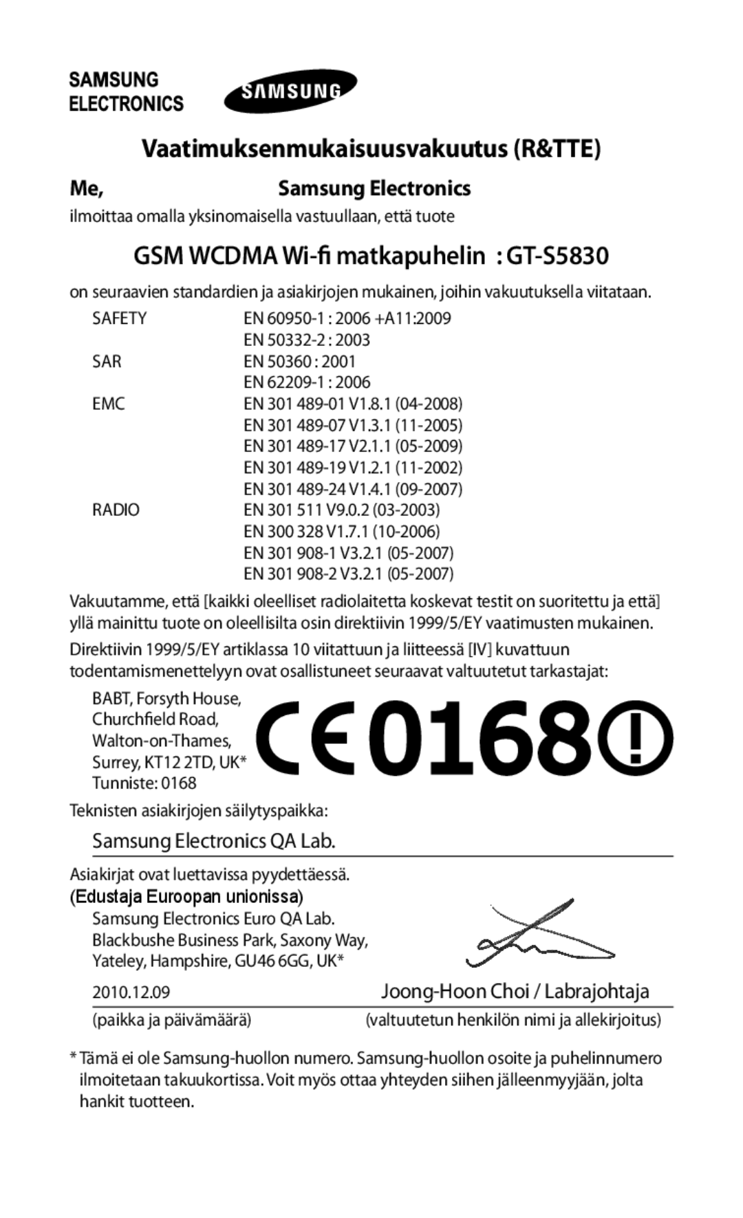 Samsung GT-S5830DKANEE Vaatimuksenmukaisuusvakuutus R&TTE, GSM Wcdma Wi-fi matkapuhelin GT-S5830, Me,Samsung Electronics 