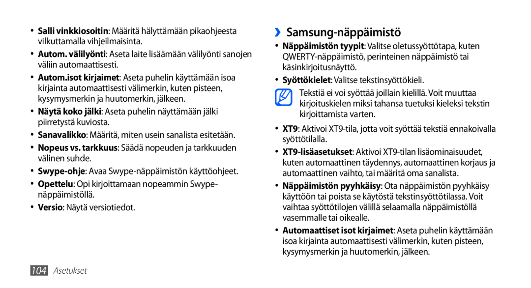 Samsung GT-S5830DKANEE, GT-S5830PPANEE, GT-S5830RWANEE manual ››Samsung-näppäimistö, Syöttökielet Valitse tekstinsyöttökieli 