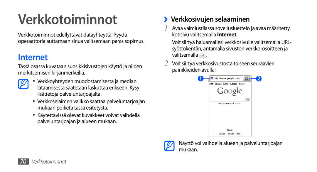 Samsung GT-S5830PPANEE, GT-S5830DKANEE, GT-S5830RWANEE, GT-S5830UWANEE Verkkotoiminnot, Internet, ››Verkkosivujen selaaminen 