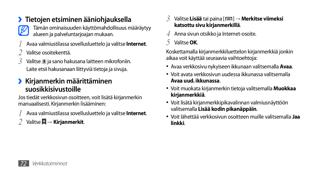 Samsung GT-S5830UWANEE manual ››Tietojen etsiminen ääniohjauksella, ››Kirjanmerkin määrittäminen suosikkisivustoille 