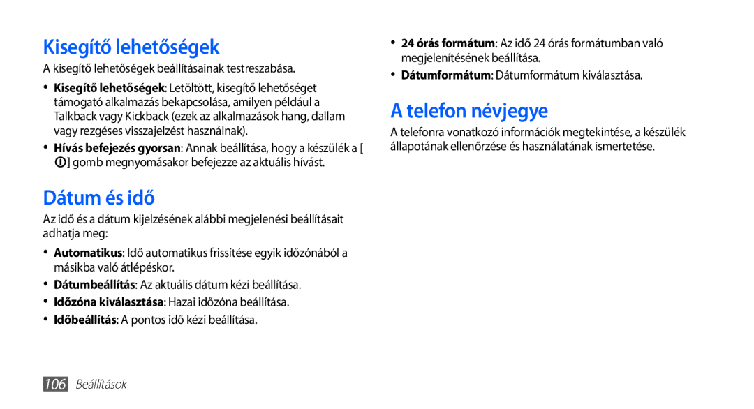 Samsung GT-S5830RWAGBL, GT-S5830OKADBT manual Kisegítő lehetőségek, Dátum és idő, Telefon névjegye, 106 Beállítások 