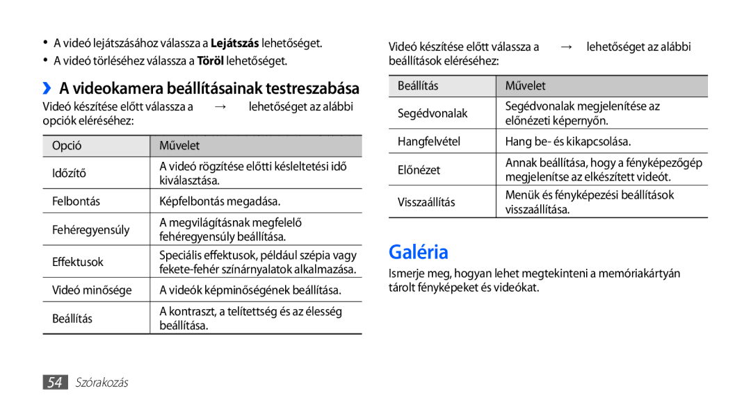 Samsung GT-S5830OKAITV, GT-S5830OKADBT, GT-S5830OKACOS Galéria, ››A videokamera beállításainak testreszabása, 54 Szórakozás 