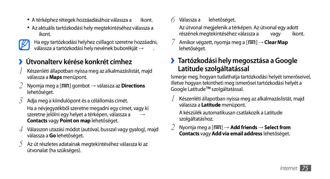 Samsung GT-S5830RWAXEH, GT-S5830OKADBT, GT-S5830OKACOS manual ››Útvonalterv kérése konkrét címhez, Válassza a Maps menüpont 