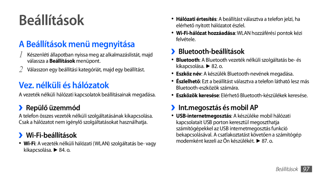 Samsung GT-S5830OKAXEO, GT-S5830OKADBT, GT-S5830OKACOS manual Beállítások menü megnyitása, Vez. nélküli és hálózatok 