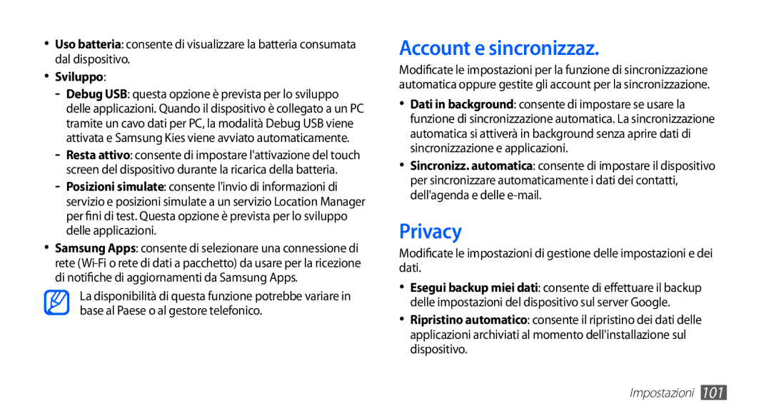 Samsung GT-S5830OKADBT, GT-S5830UWAWIN, GT-S5830XKATIM, GT-S5830RWATIM manual Account e sincronizzaz, Privacy, Sviluppo 