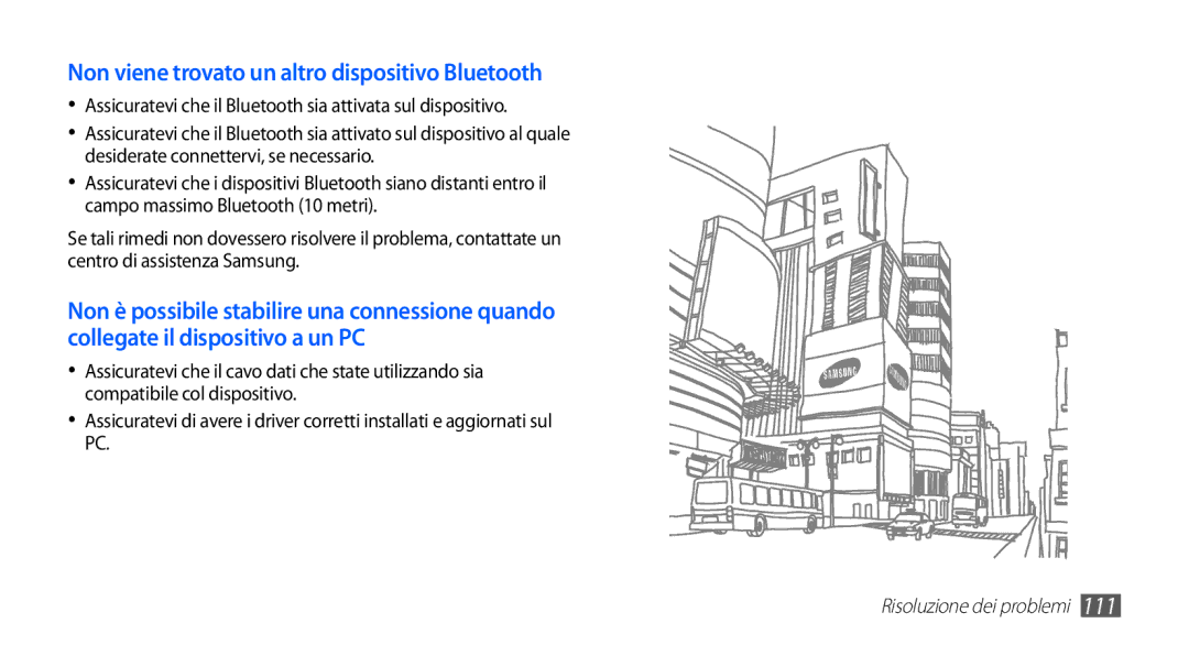 Samsung GT-S5830OKAHUI, GT-S5830OKADBT, GT-S5830UWAWIN, GT-S5830XKATIM manual Non viene trovato un altro dispositivo Bluetooth 