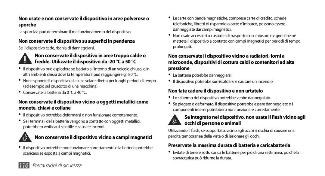 Samsung GT-S5830OKYITV, GT-S5830OKADBT, GT-S5830UWAWIN manual Non conservate il dispositivo su superfici in pendenza 