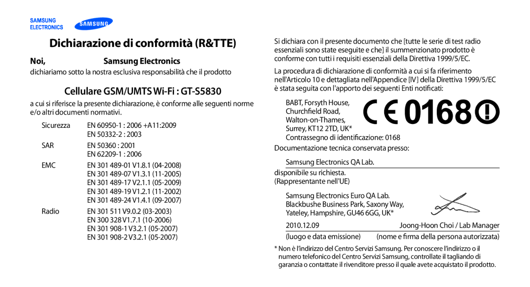 Samsung GT-S5830UWAOMN, GT-S5830OKADBT, GT-S5830UWAWIN, GT-S5830XKATIM, GT-S5830RWATIM Dichiarazione di conformità R&TTE, Noi 