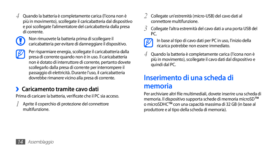 Samsung GT-S5830OKYITV, GT-S5830OKADBT manual Inserimento di una scheda di memoria, ››Caricamento tramite cavo dati 