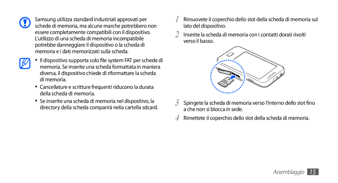 Samsung GT-S5830OKAFWB, GT-S5830OKADBT, GT-S5830UWAWIN, GT-S5830XKATIM, GT-S5830RWATIM, GT-S5830RWAITV manual Assemblaggio 