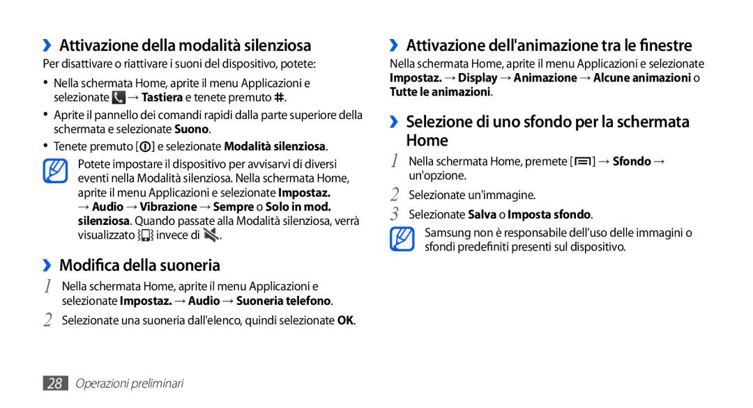 Samsung GT-S5830UWAITV, GT-S5830OKADBT, GT-S5830UWAWIN ››Attivazione della modalità silenziosa, ››Modifica della suoneria 