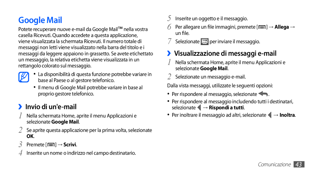 Samsung GT-S5830OKAHUI, GT-S5830OKADBT manual Google Mail, ››Invio di une-mail, ››Visualizzazione di messaggi e-mail 