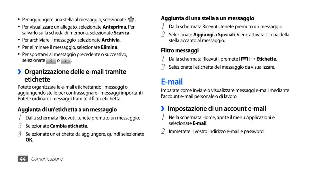 Samsung GT-S5830OKAWIN manual Mail, ››Organizzazione delle e-mail tramite etichette, ››Impostazione di un account e-mail 