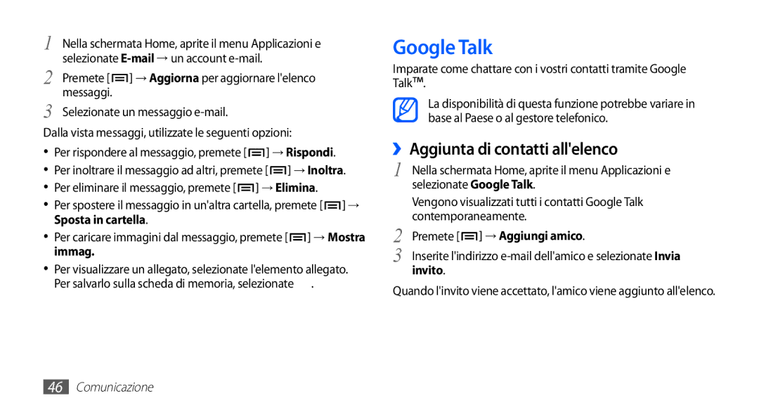 Samsung GT-S5830OKAOMN, GT-S5830OKADBT manual Google Talk, ››Aggiunta di contatti allelenco, Premete → Aggiungi amico 