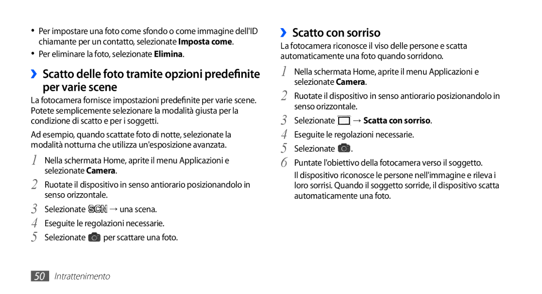 Samsung GT-S5830OKADBT manual ››Scatto con sorriso, Per eliminare la foto, selezionate Elimina, Selezionate Camera 