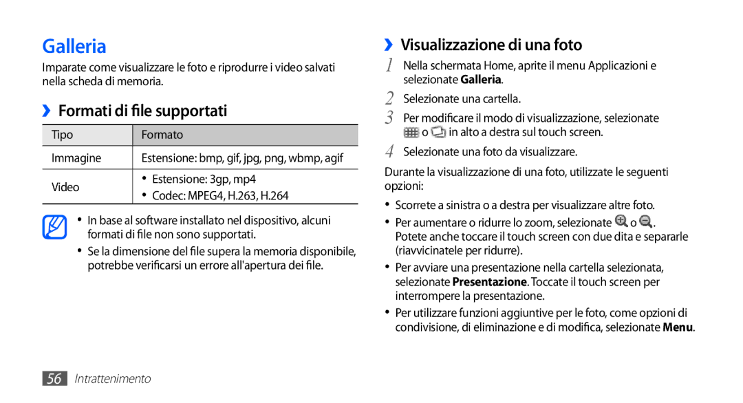 Samsung GT-S5830OKATIM manual Galleria, ››Formati di file supportati, ››Visualizzazione di una foto, Tipo Formato Immagine 