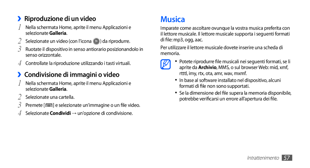 Samsung GT-S5830PPAITV manual Musica, ››Riproduzione di un video, ››Condivisione di immagini o video, Selezionate Galleria 