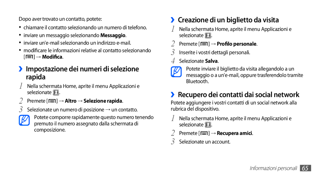 Samsung GT-S5830OKYITV manual ››Impostazione dei numeri di selezione rapida, ››Creazione di un biglietto da visita 