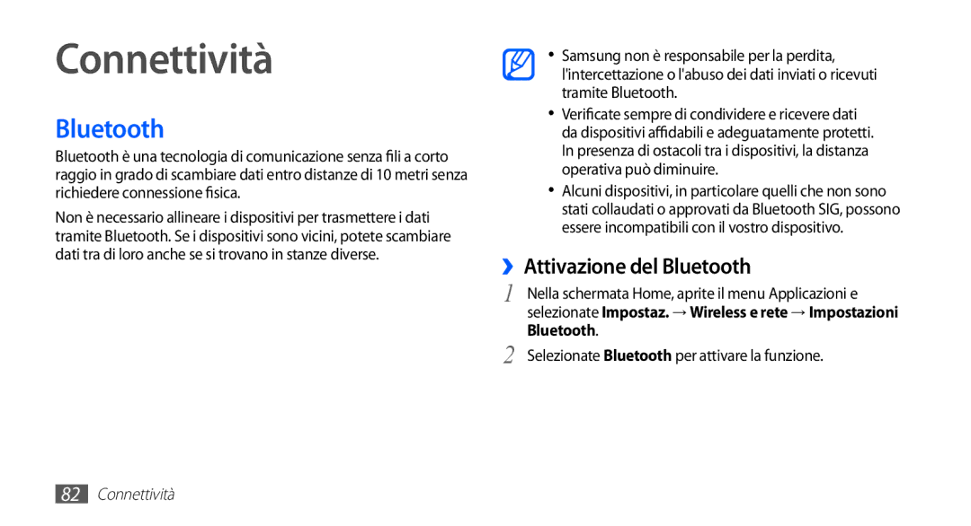 Samsung GT-S5830OKYITV, GT-S5830OKADBT, GT-S5830UWAWIN, GT-S5830XKATIM manual Connettività, ››Attivazione del Bluetooth 