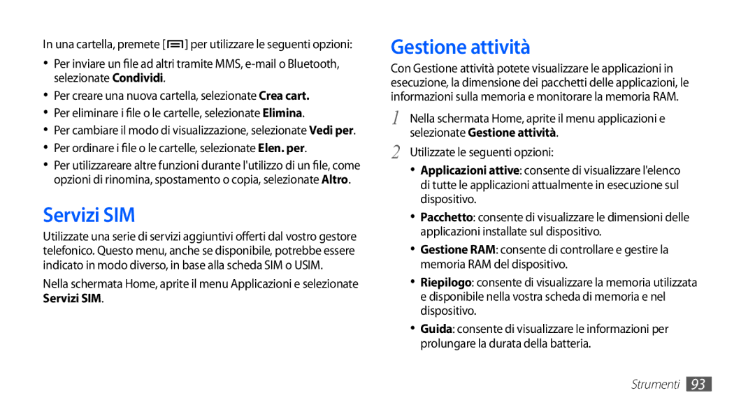 Samsung GT-S5830UWAOMN manual Servizi SIM, Gestione attività, Per ordinare i file o le cartelle, selezionateElen. per 