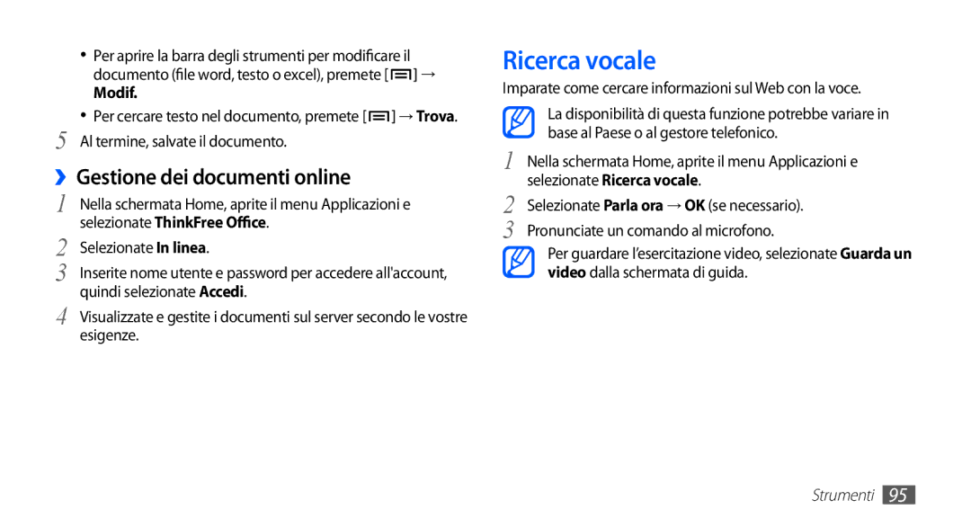 Samsung GT-S5830OKAWIN, GT-S5830OKADBT, GT-S5830UWAWIN manual Ricerca vocale, ››Gestione dei documenti online, Modif 