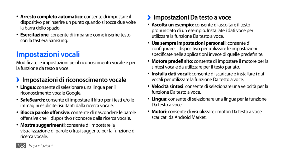 Samsung GT-S5830OKATIM manual Impostazioni vocali, ››Impostazioni Da testo a voce, ››Impostazioni di riconoscimento vocale 