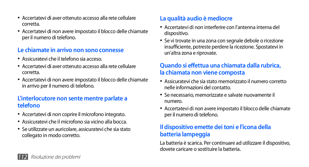 Samsung GT-S5830OKAHUI, GT-S5830OKADBT, GT-S5830UWAWIN, GT-S5830XKATIM manual Le chiamate in arrivo non sono connesse 