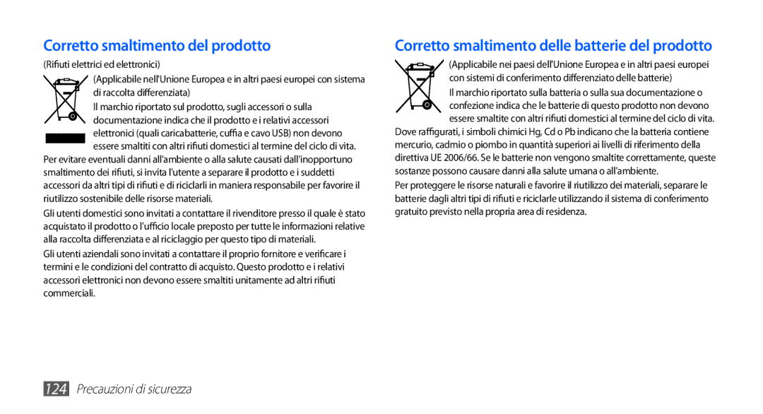 Samsung GT-S5830RWAWIN, GT-S5830OKADBT, GT-S5830UWAWIN, GT-S5830XKATIM, GT-S5830RWATIM manual Corretto smaltimento del prodotto 