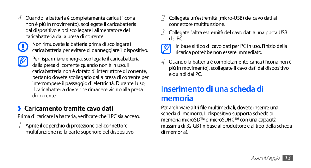 Samsung GT-S5830OKAOMN, GT-S5830OKADBT manual Inserimento di una scheda di memoria, ››Caricamento tramite cavo dati 