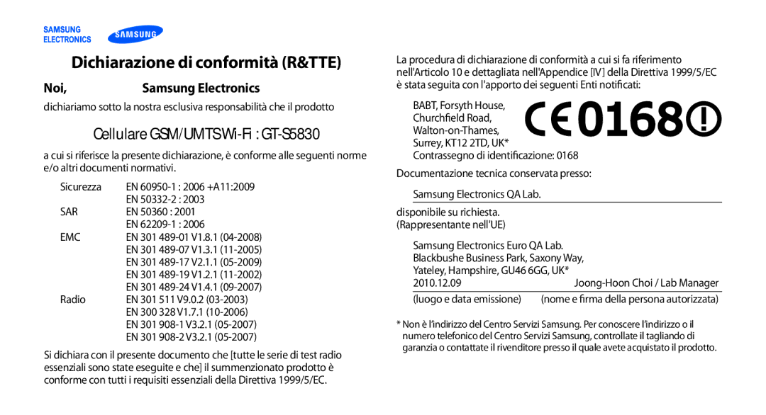 Samsung GT-S5830UWAITV, GT-S5830OKADBT, GT-S5830UWAWIN, GT-S5830XKATIM, GT-S5830RWATIM Dichiarazione di conformità R&TTE, Noi 