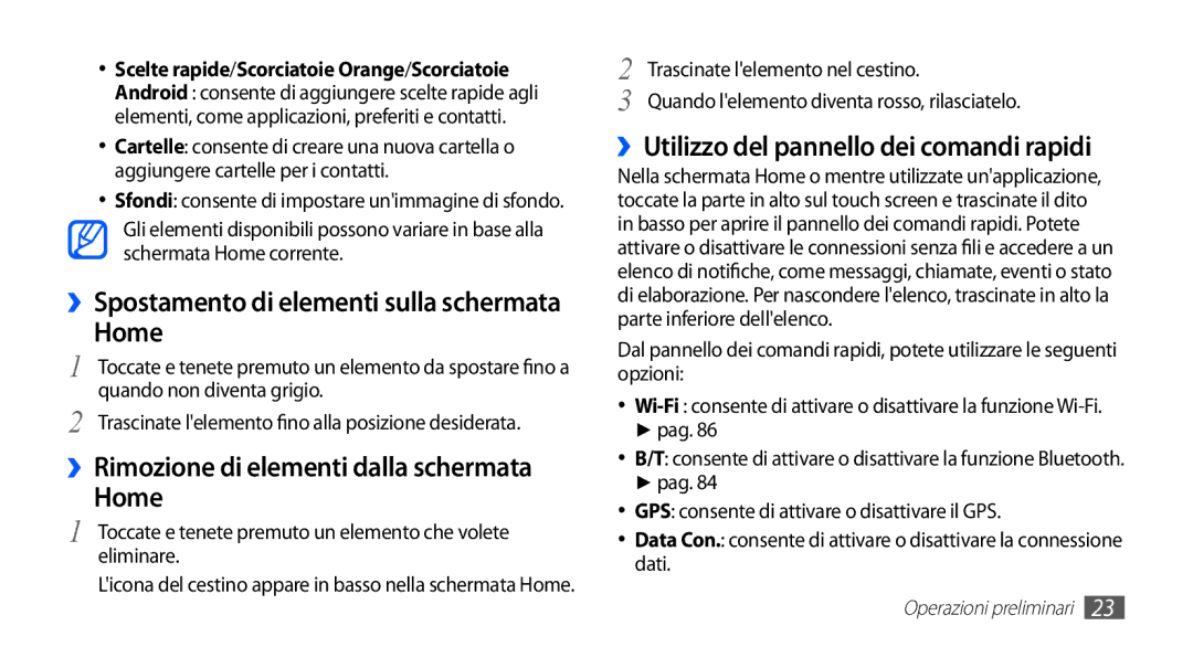 Samsung GT-S5830OKATIM Home, ››Rimozione di elementi dalla schermata, ››Utilizzo del pannello dei comandi rapidi, Pag 