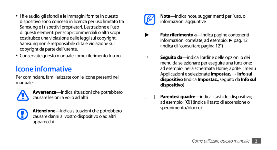 Samsung GT-S5830RWATIM Icone informative, Spegnimento/blocco, Conservate questo manuale come riferimento futuro 